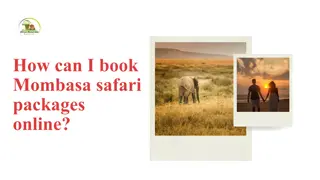 How can I book Mombasa safari packages online