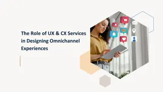 The Role of UX & CX Services in Designing Omnichannel Experiences