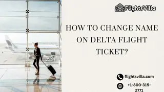 How to Modify Your Name on a Delta Flight Ticket?