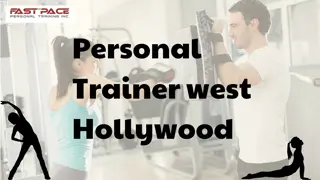 Transform Your Fitness with a Personal Trainer in West Hollywood