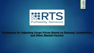 Techniques for Adjusting Cargo Prices Based on Demand, Competition, and Other Market Factors