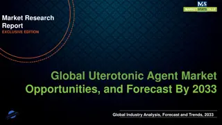 Uterotonic Agent Market will reach at a CAGR of 7.9% from to 2033
