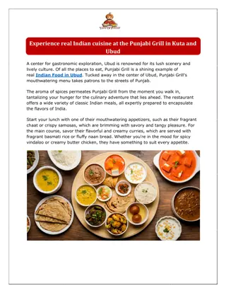 Experience real Indian cuisine at the Punjabi Grill in Kuta and Ubud