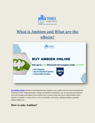 What is Ambien and What are the effects?