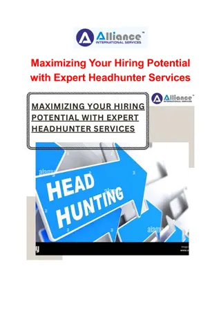 Maximizing Your Hiring Potential with Expert Headhunter Services