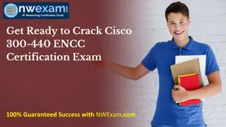 Get Ready to Crack Cisco 300-440 ENCC Certification Exam