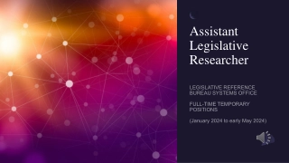 Assistant Legislative Researcher