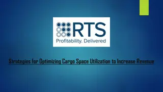 Strategies for Optimizing Cargo Space Utilization to Increase Revenue