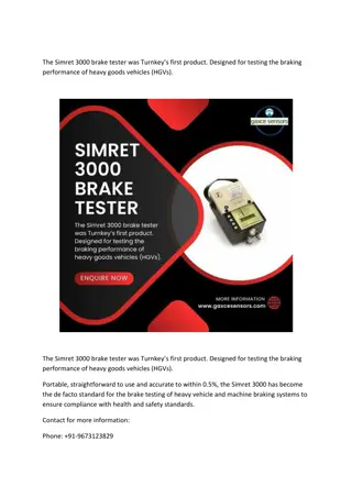 The Simret 3000 brake tester was Turnkey’s first product