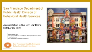 Behavioral Health Services for Mental Health and Substance Use in San Francisco