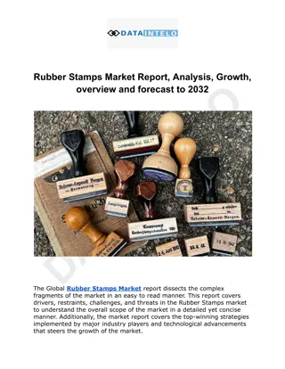 Rubber Stamps Market Report, Analysis, Growth, overview and forecast to 2032