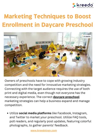 Marketing Techniques to Boost Enrollment in Daycare Preschool