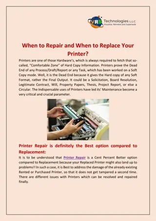 When to Repair and When to Replace Your Printer?