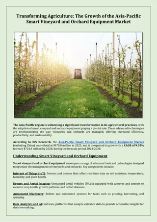 The Growth of the Asia-Pacific Smart Vineyard and Orchard Equipment Market