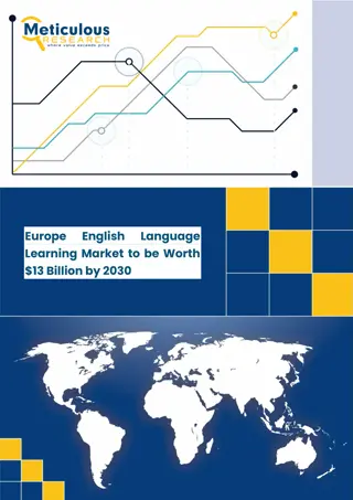 Europe English Language Learning Market to be Worth $13 Billion by 2030