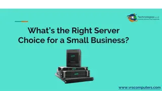 What’s the Right Server Choice for a Small Business?