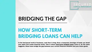Bridging the Gap: How Short-Term Bridging Loans Can Help