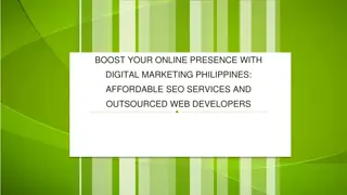 Boost Your Online Presence with Digital Marketing Philippines Affordable SEO Services and Outsourced Web Developers