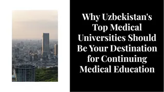 Why Uzbekistan's Top Medical Universities Should Be Your Destination for Continuing Medical Education