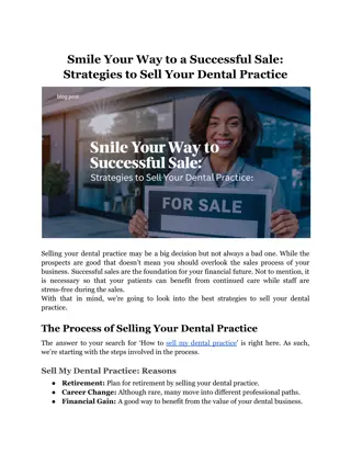 Smile Your Way to a Successful Sale: Strategies to Sell Your Dental Practice