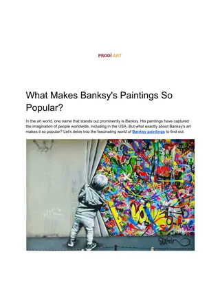 What Makes Banksy's Paintings So Popular