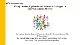 Using Diverse, Equitable, and Inclusive Strategies for Student Success
