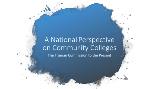 A National Perspective on Community Colleges
