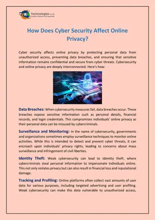How Does Cyber Security Affect Online Privacy?