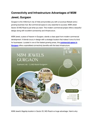 Connectivity and Infrastructure Advantages of M3M Jewel, Gurgaon