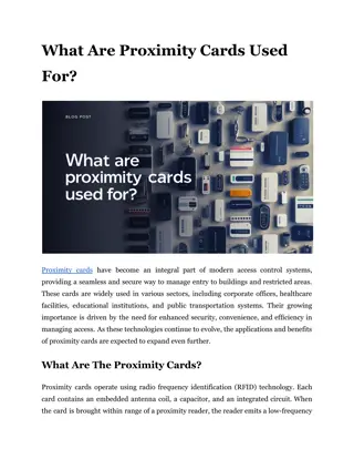 What Are Proximity Cards Used For?