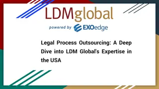 Legal Process Outsourcing_ A Deep Dive into LDM Global's Expertise in the USA