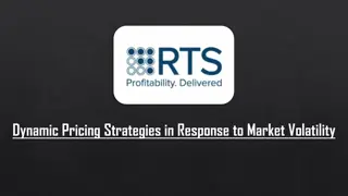 Dynamic Pricing Strategies in Response to Market Volatility