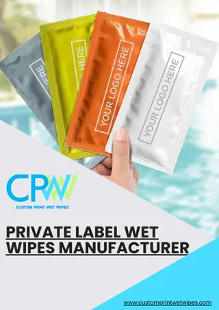 Private Label Wet Wipes Manufacturer