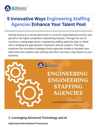 5 Innovative Ways Engineering Staffing Agencies Enhance Your Talent Pool