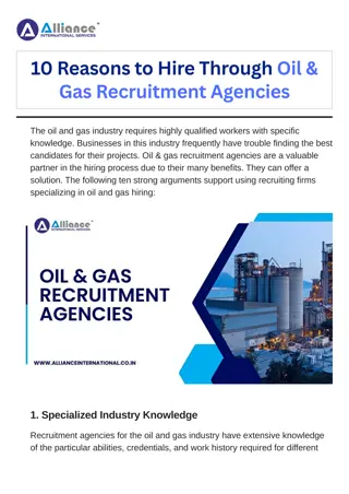 10 Reasons to Hire Through Oil & Gas Recruitment Agencies