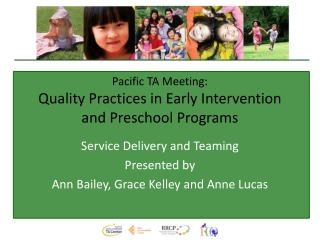Quality Practices in Early Intervention and Preschool Programs