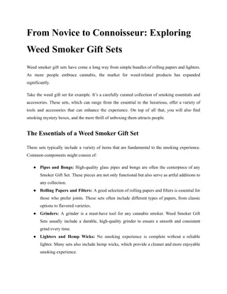 From Novice to Connoisseur_ Exploring Weed Smoker Gift Sets