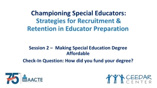 Strategies for Recruitment & Retention in Educator Preparation