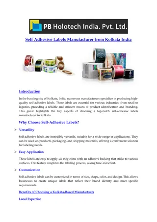 Self Adhesive Labels Manufacturer from Kolkata India