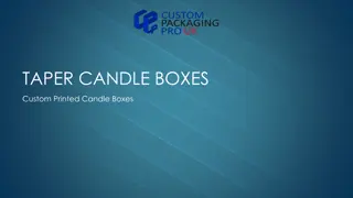 Taper Candle Boxes