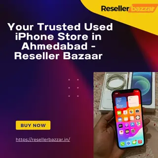 Your Trusted Used iPhone Store in Ahmedabad - Reseller Bazaar