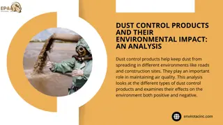Dust Control Products and Their Environmental Impact: An Analysis