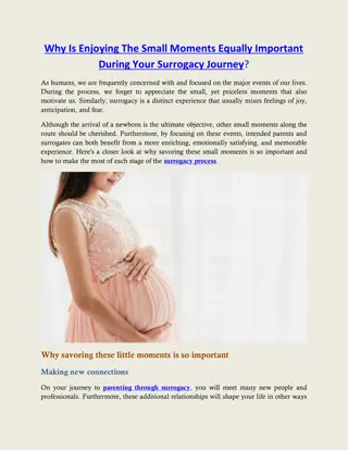 Why Is Enjoying The Small Moments Equally Important During Your Surrogacy Journey