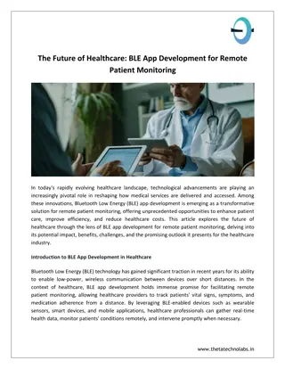 The Future of Healthcare: BLE App Development for Remote Patient Monitoring