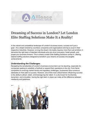 Dreaming of Success in London Let London Elite Staffing Solutions Make It a True