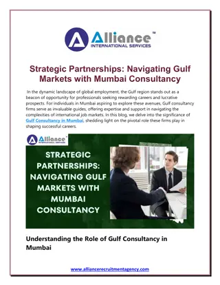 Strategic Partnerships Navigating Gulf Markets with Mumbai Consultancy