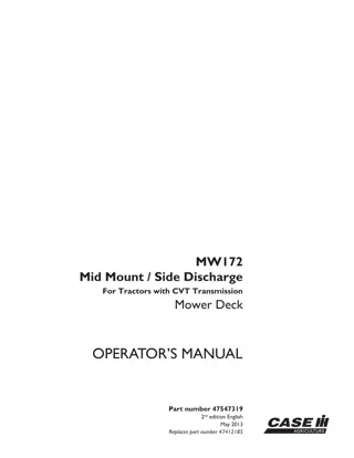 Case IH MW172 Mid Mount Side Discharge Mower Deck for Tractors with CVT Transmission Operator’s Manual Instant Download (Publication No.47547319)
