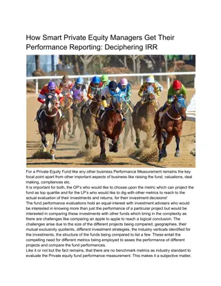 How Smart Private Equity Managers Get Their Performance Reporting_ Deciphering IRR