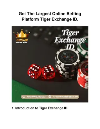 Get The Largest Online Betting Platform Tiger Exchange ID