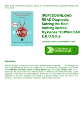 [PDF] DOWNLOAD READ Diagnosis Solving the Most Baffling Medical Mysterie